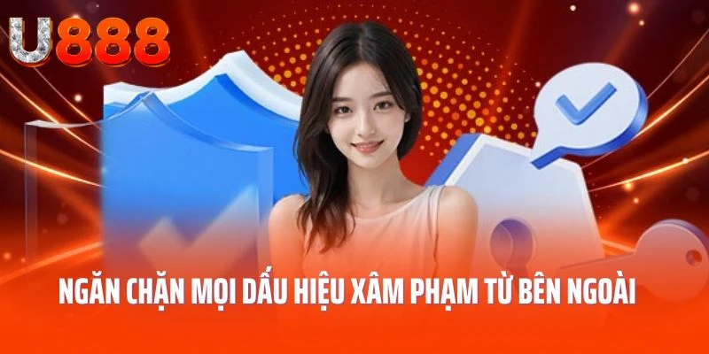 chinh-sach-bao-mat-u888-ngan-chan-dau-hieu-xam-pham