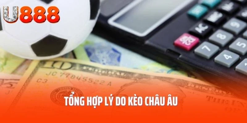 keo-chau-au-tong-hop-ly-do