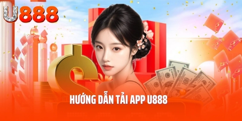 tai-app-u888-huong-dan