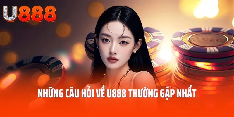 u888-thac-mac-thuong-gap
