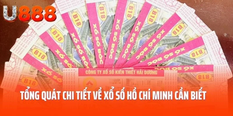 xo-so-ho-chi-minh-tong-quan
