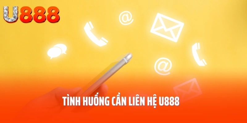 lien-he-u888-tinh-huong